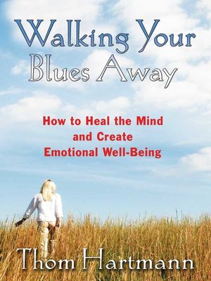 cover image of Walking Your Blues Away